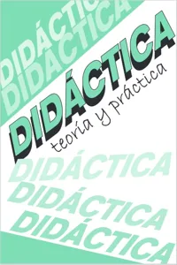 Didáctica: teoría y práctica_cover