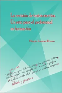 La revisión de textos escritos. Un reto para el profesional en formación_cover