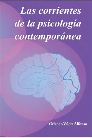 Las corrientes de la psicología contemporánea