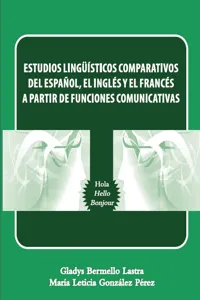 Estudios lingüísticos comparativos del español, el inglés y el francés a partir de funciones comunicativas_cover