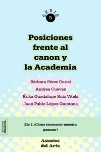 Posiciones frente al canon y la Academia_cover