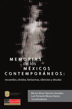 Memorias de los mexicos contemporáneos