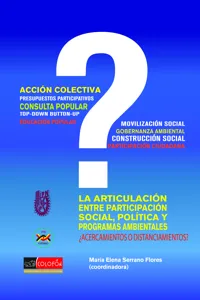 La articulación entre participación, políticas y programas ambientales ¿acercamientos o distanciamientos?_cover