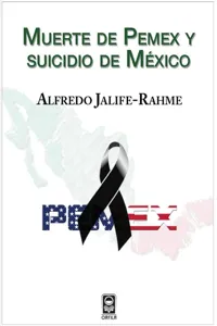 Muerte de Pemex y suicidio de México_cover