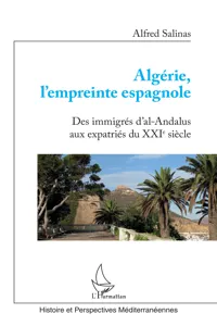 Algérie, l'empreinte espagnole_cover