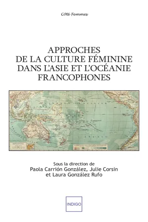 Approches de la culture féminine dans l'Asie et l'Océanie francophones