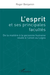 L'esprit et ses principales facultés_cover