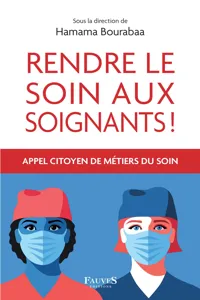 Rendre le soin aux soignants !_cover