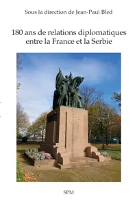 180 ans de relations diplomatiques entre la France et la Serbie_cover