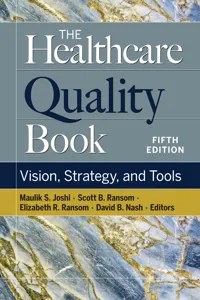 The Healthcare Quality Book: Vision, Strategy, and Tools, Fifth Edition_cover
