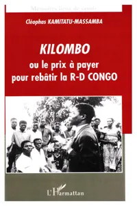 Kilombo ou le prix à payer pour rebâtir la R-D CONGO_cover