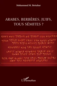 Arabes, berbères, juifs, tous sémites ?_cover