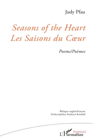 Seasons of the Heart Les Saisons du Coeur