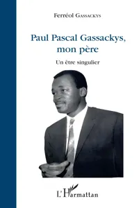 Paul Pascal Gassackys, mon père_cover