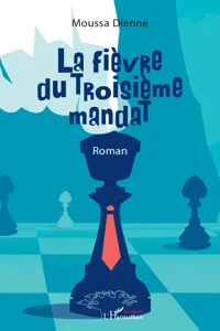 La fièvre du Troisième mandat_cover