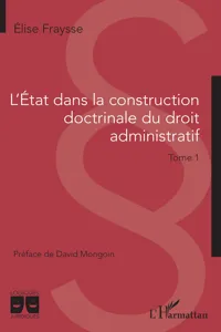 L'Etat dans la construction doctrinale du droit administratif_cover