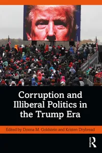 Corruption and Illiberal Politics in the Trump Era_cover