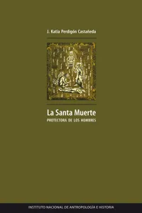 La santa muerte protectora de los hombres_cover