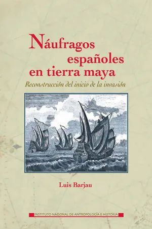 Náufragos españoles en tierra maya