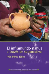 El inframundo nahua a través de su narrativa_cover