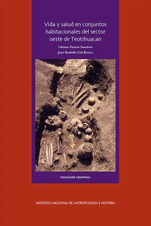 Vida y salud en conjuntos habitacionales del sector oeste de Teotihuacán