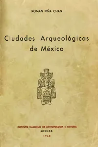 Ciudades arqueológicas de México_cover