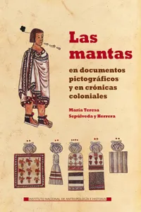 Las mantas en documentos pictográficos y en crónicas coloniales_cover