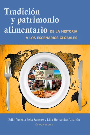 Tradición y patrimonio alimentario