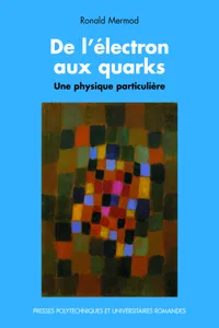 De l'électron aux quarks_cover