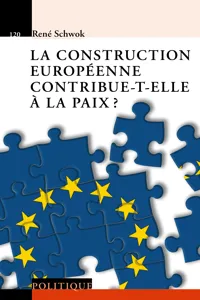 La construction européenne contribue-t-elle à la paix?_cover