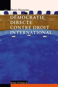 Démocratie directe contre droit international_cover