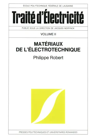 Materiaux de l'electrotechnique (TE volume II)