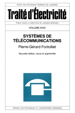 Systèmes de télécommunications (TE volume XVIII)