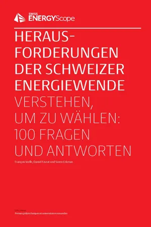 Herausforderungen der Schweizer Energiewende