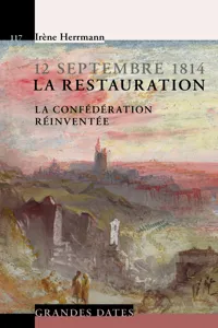 12 septembre 1814 - La Restauration_cover