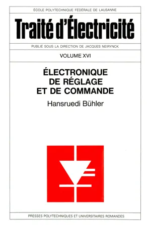 Electronique de réglage et de commande  (TE volume XVI)