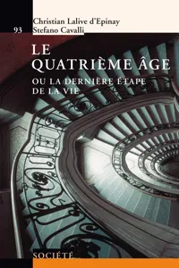 Le quatrième âge ou la dernière étape de la vie_cover