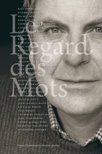 Bertil Galland ou Le regard des mots_cover