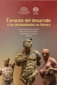 Espacios del desarrollo y las desigualdades en Sonora_cover