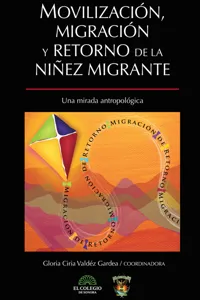 Movilización, migración y retorno de la niñez migrante_cover