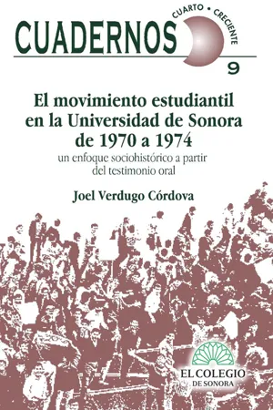 El movimiento estudiantil en la Universidad de Sonora de 1970-1974