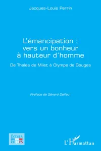 L'émancipation : vers un bonheur à hauteur d'homme_cover