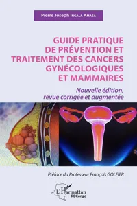 Guide pratique de prévention et traitement des cancers gynécologiques et mammaires_cover