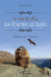 La marmotte, les fourmis et l'aigle_cover