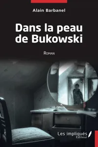 Dans la peau de Bukowski_cover