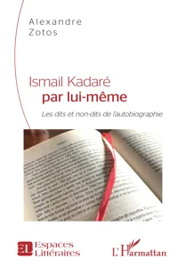 Ismail Kadaré par lui-même_cover