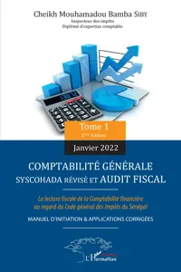 Comptabilité générale SYSCOHADA révisé et audit fiscal Tome 1_cover
