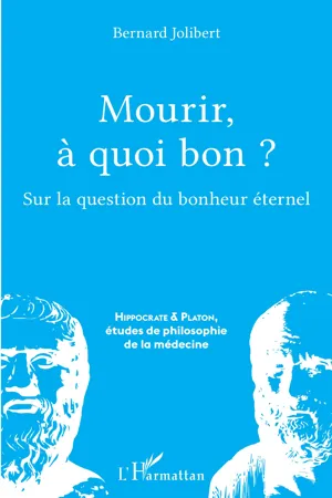 Mourir, à quoi bon ?