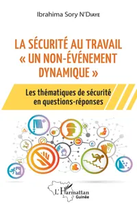 La sécurité au travail "un non-événement dynamique"_cover