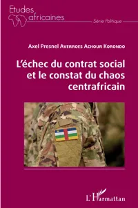 L'échec du contrat social et le constat du chaos centrafricain_cover